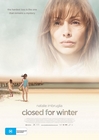Closed for Winter poster