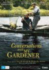 Conversations with My Gardener poster
