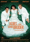 Agnes And His Brothers poster