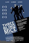 Three Blind Mice poster